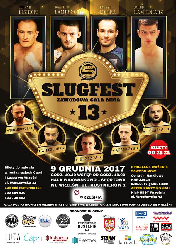 Slugfest 13 Gala MMA